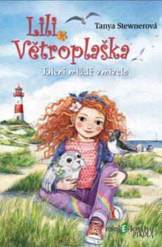 Lili Větroplaška: Tulení mládě zmizelo! - Tanya Stewnerová