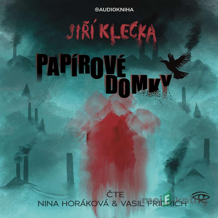 Papírové domky - Jiří Klečka Papírové domky - Jiří Klečka