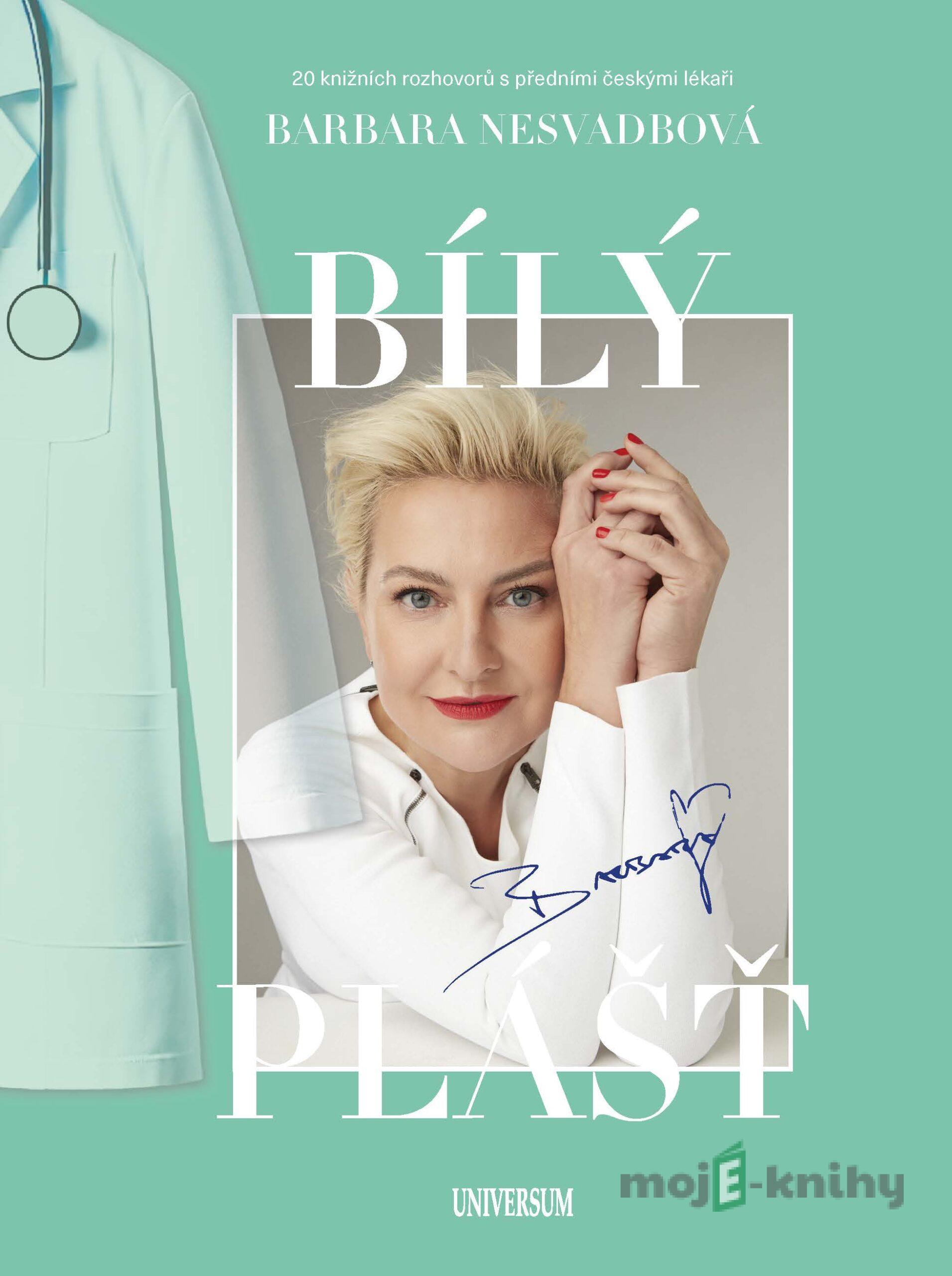 Bílý plášť - Barbara Nesvadbová Bílý plášť - Barbara Nesvadbová