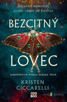 Bezcitný lovec - Kristen Ciccarelli