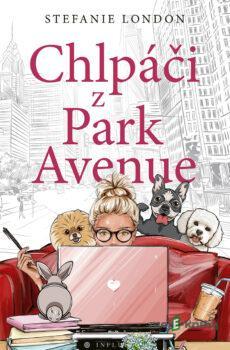 Chlpáči z Park Avenue - Stefanie London