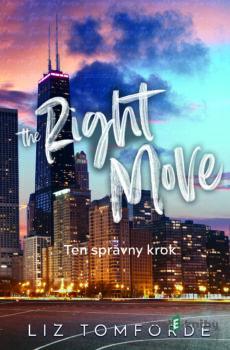 The Right Move - Ten správny krok - Liz Tomforde