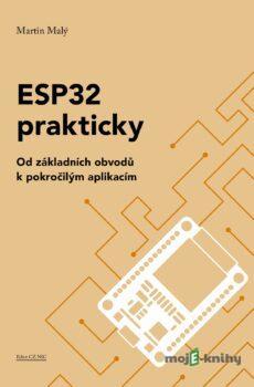 ESP32 prakticky - Martin Malý