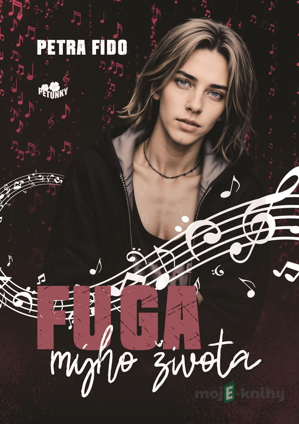 Fuga mýho života - Petra Fido Fuga mýho života - Petra Fido