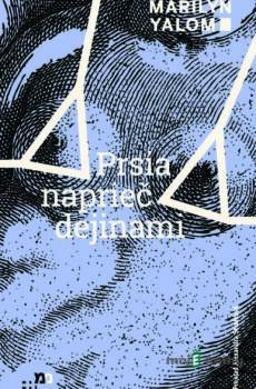 Prsia naprieč dejinami - Marilyn Yalom