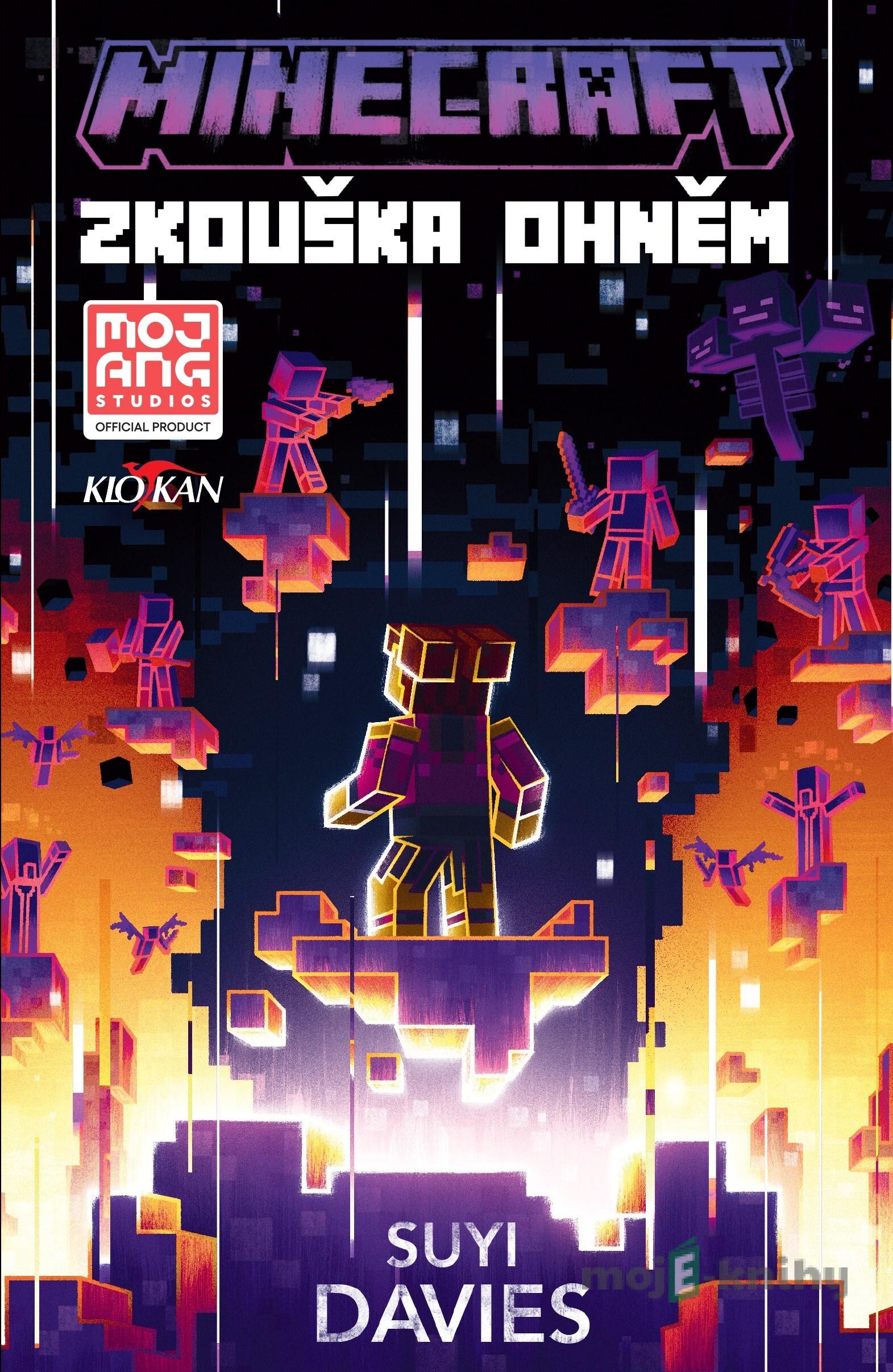 Minecraft - Zkouška ohněm - Suyi Davies Minecraft - Zkouška ohněm - Suyi Davies