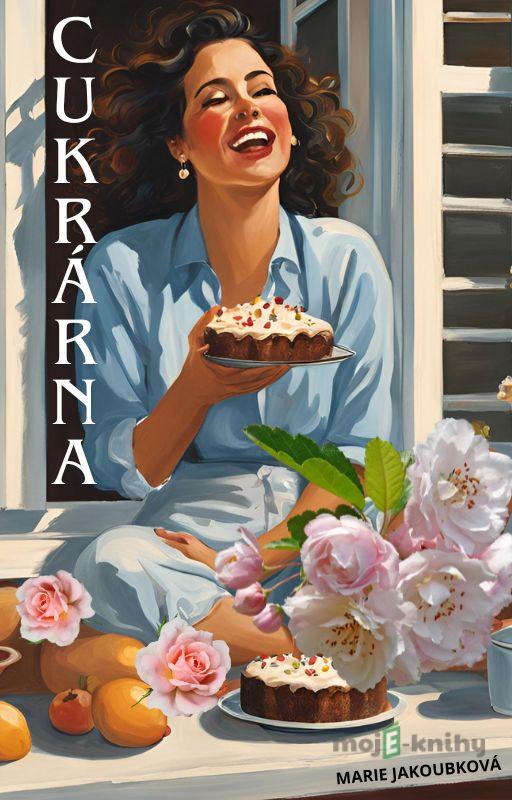 Cukrárna - Marie Jakoubková Cukrárna - Marie Jakoubková