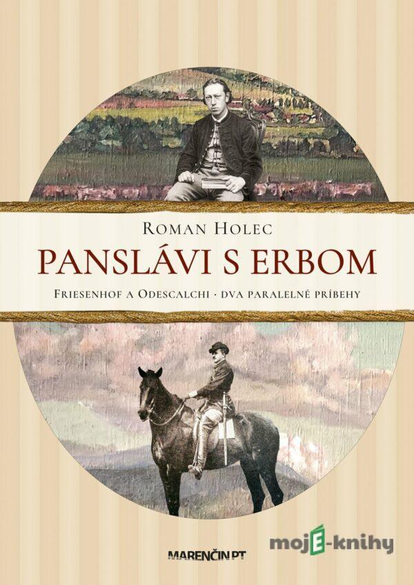 Panslávi s erbom - Roman Holec