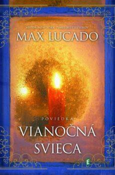 Vianočná svieca - Max Lucado