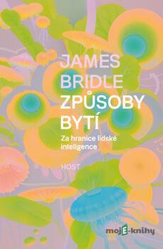 Způsoby bytí - James Bridle