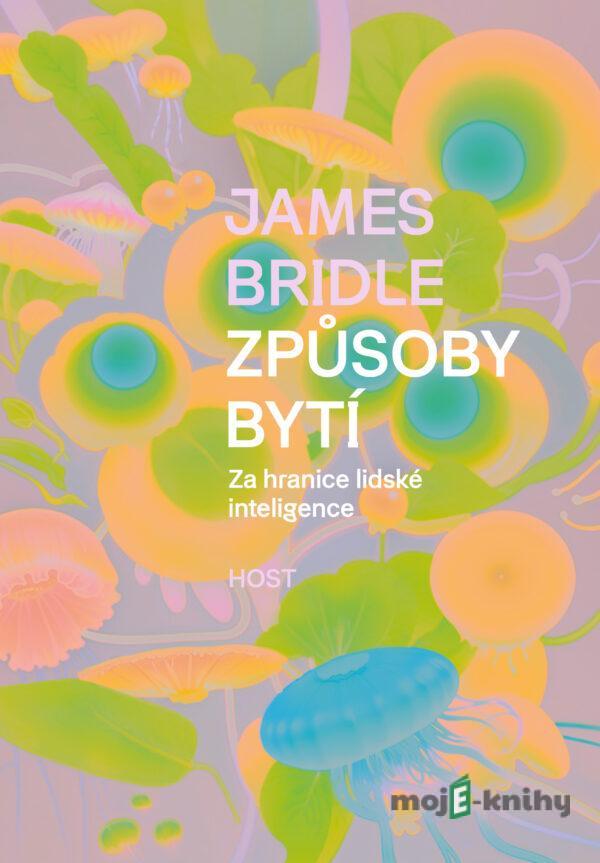 Způsoby bytí - James Bridle