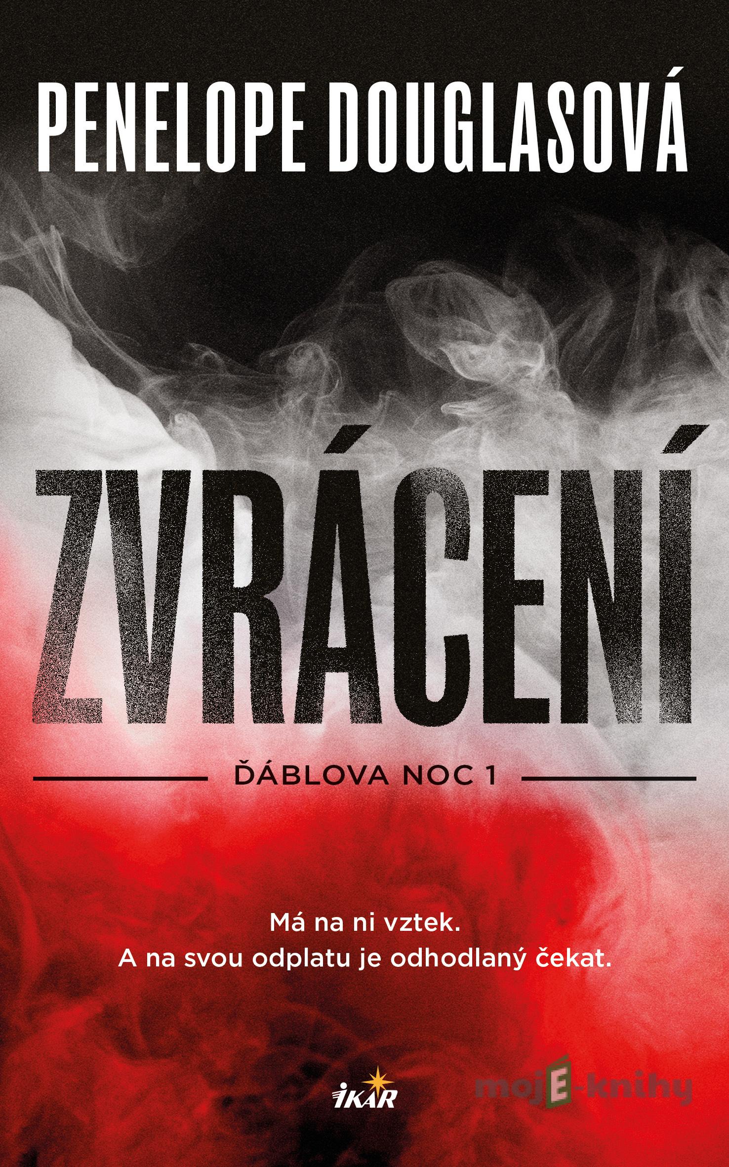 Zvrácení - Penelope Douglasová Zvrácení - Penelope Douglasová