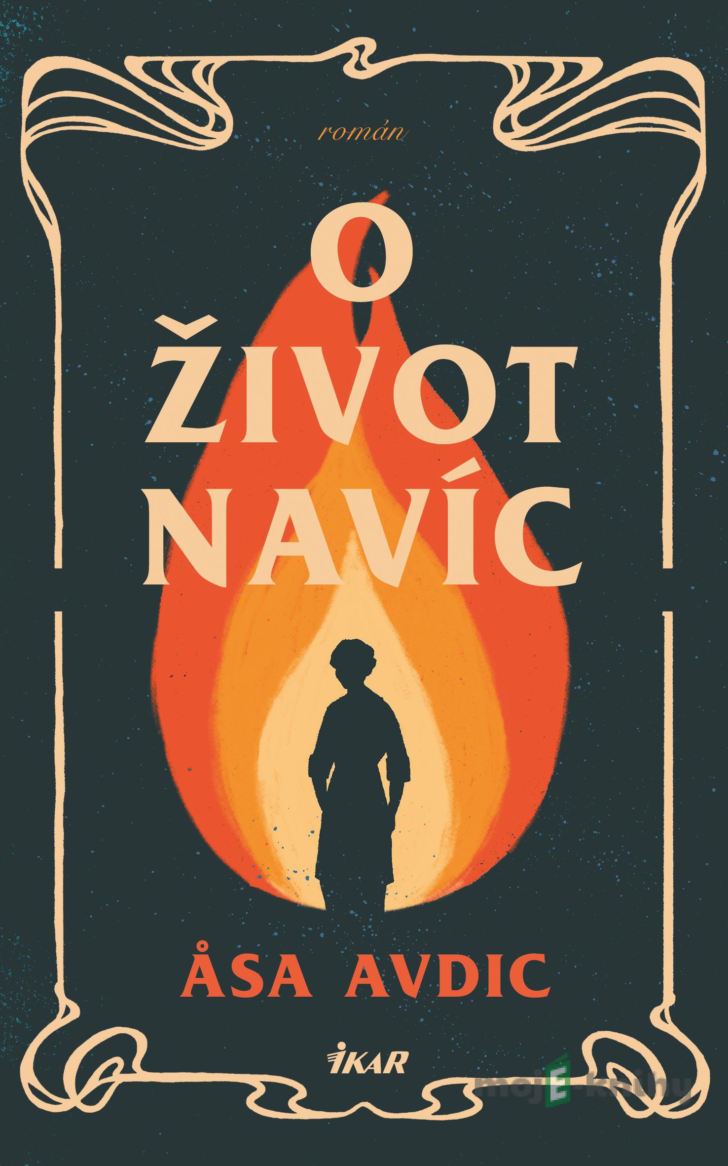 O život navíc - Asa Avdic O život navíc - Asa Avdic