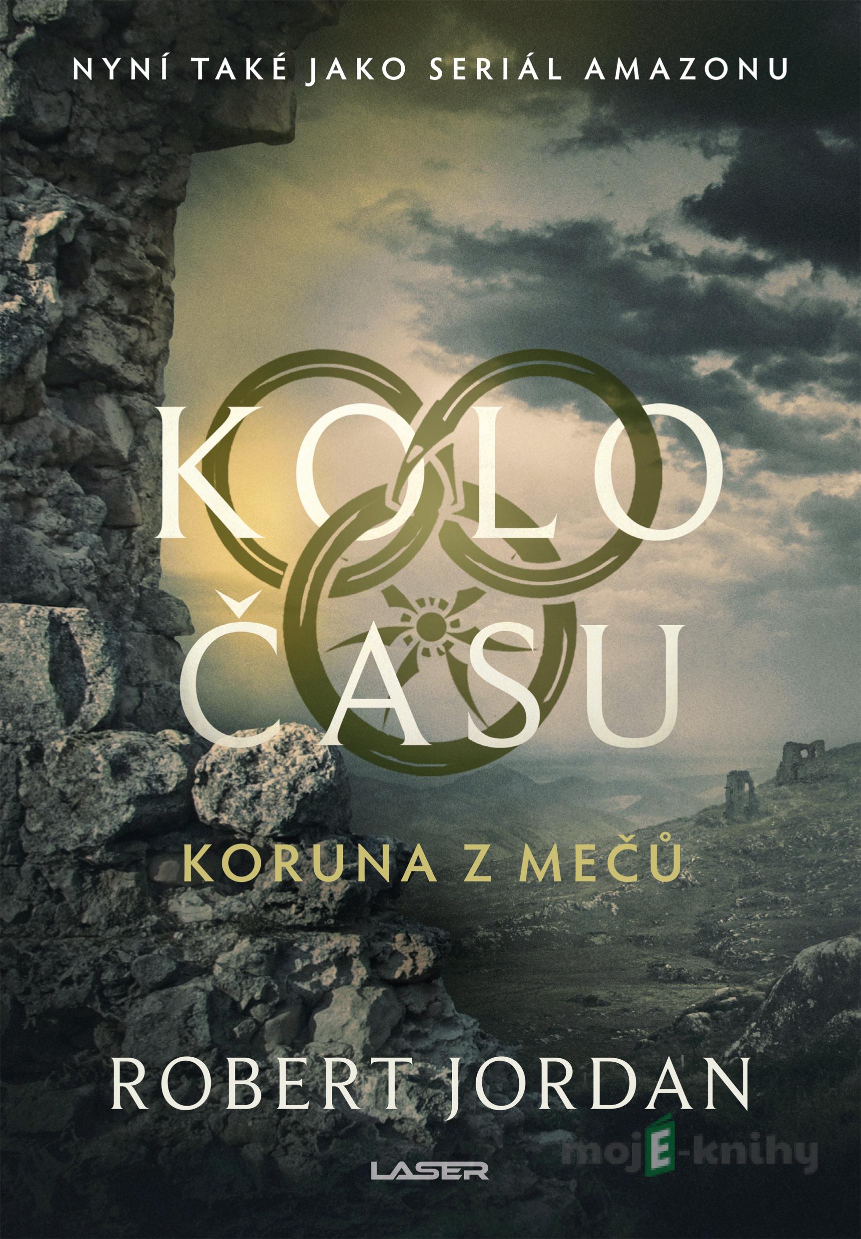 Koruna z mečů - Robert Jordan Koruna z mečů - Robert Jordan