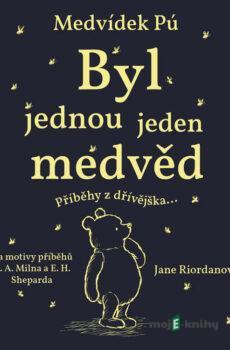 Medvídek Pú: Byl jednou jeden medvěd - Jane Riordanová