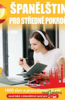 Španělština pro stredne pokročilé B2 - Tomáš Dvořáček