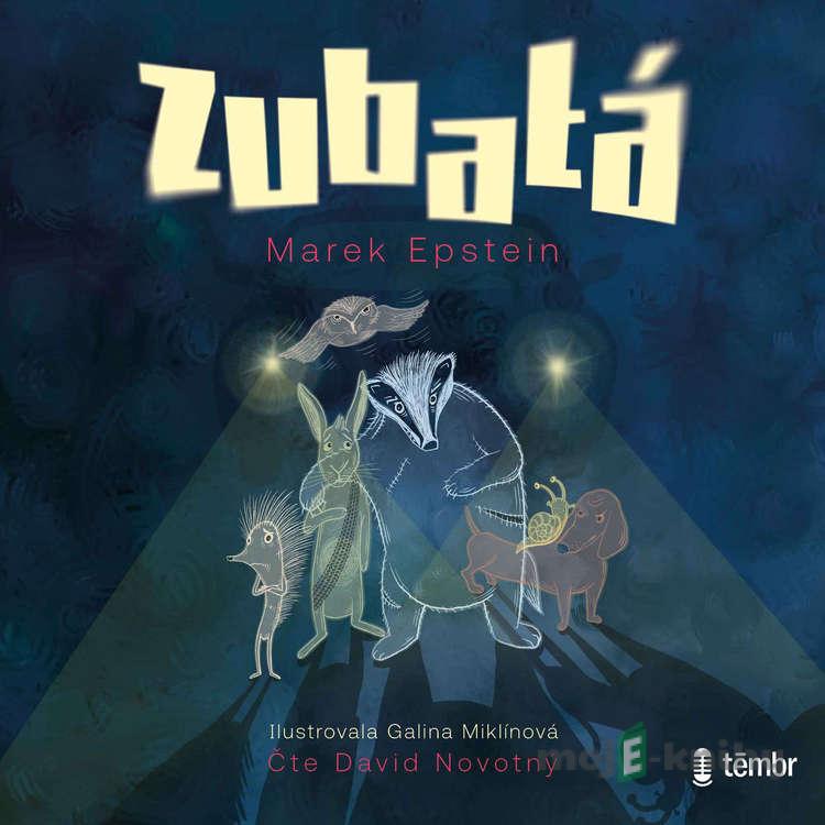 Zubatá - Marek Epstein Zubatá - Marek Epstein