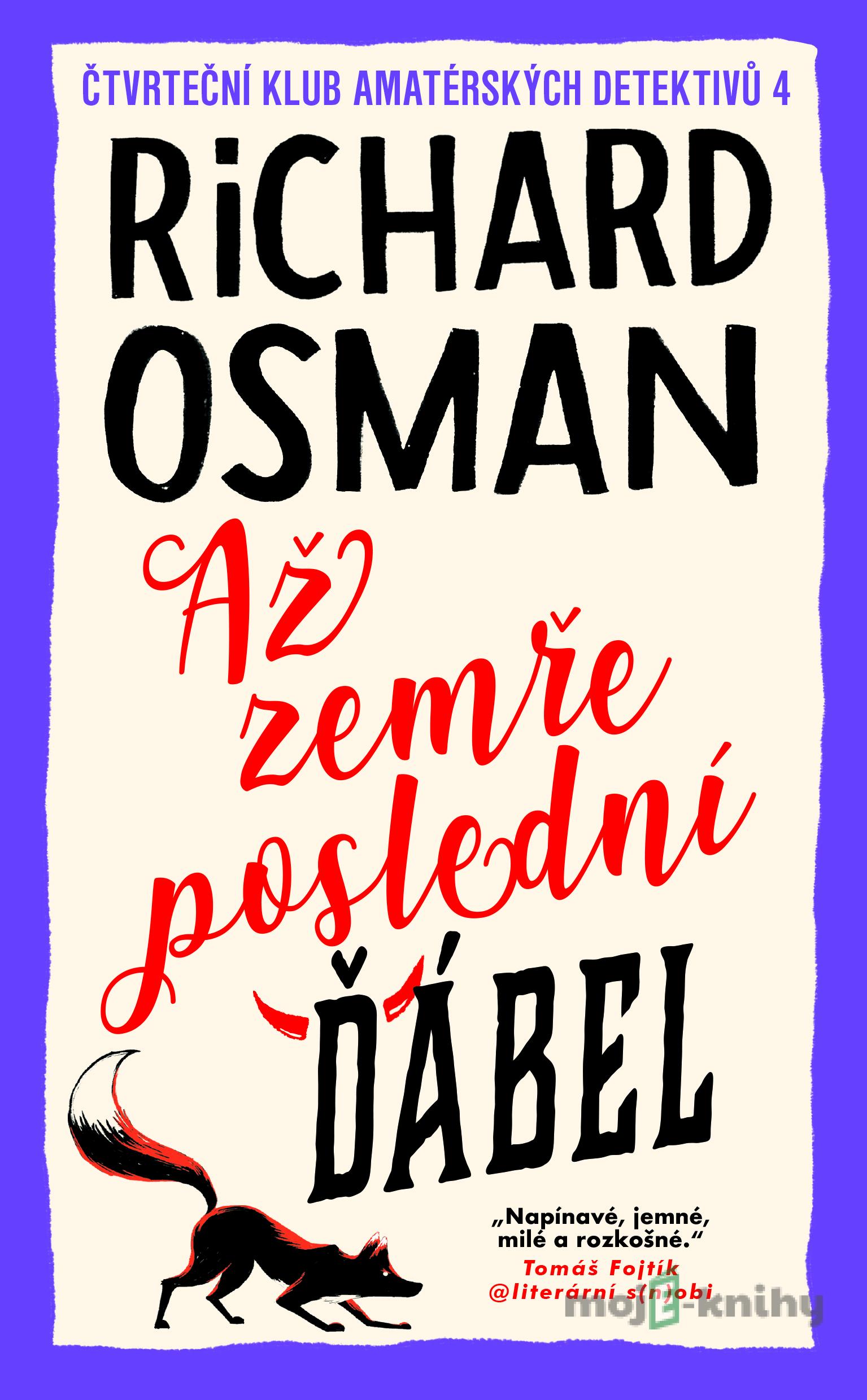 Až zemře poslední ďábel - Richard Osman Až zemře poslední ďábel - Richard Osman