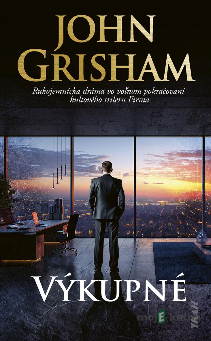 Výkupné - John Grisham Výkupné - John Grisham