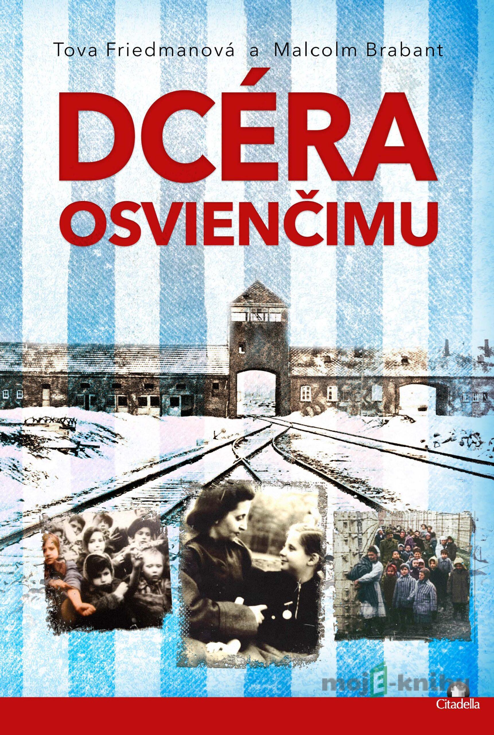 Dcéra Osvienčimu Dcéra Osvienčimu