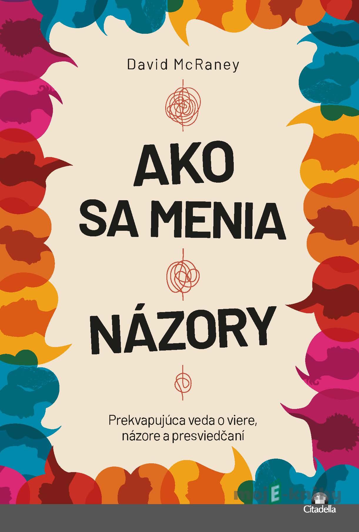 Ako sa menia názory Ako sa menia názory