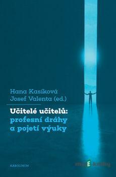 Učitelé učitelů - Hana Kasíková