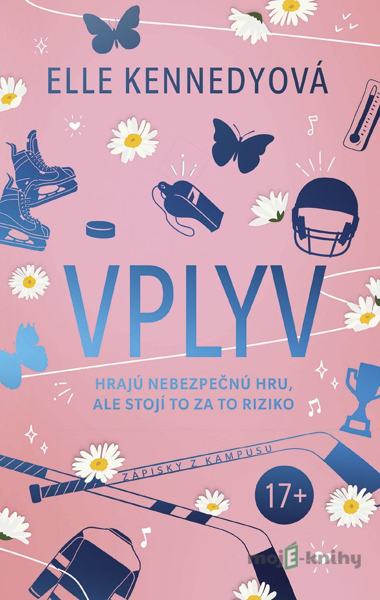 Vplyv - Elle Kennedy Vplyv - Elle Kennedy