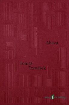 Ahava - Tomáš Tomášek