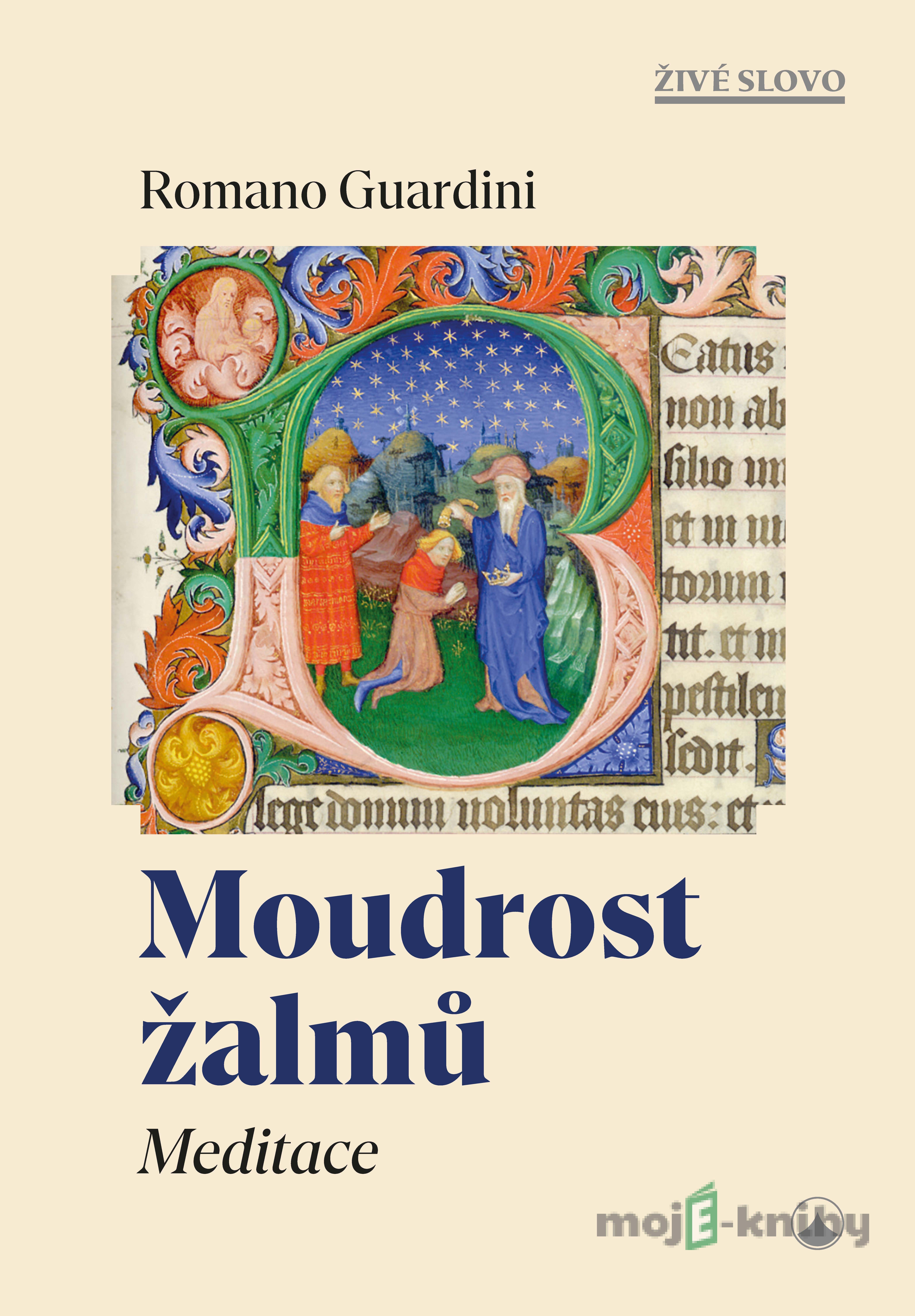 Moudrost žalmů - Meditace - Romano Guardini Moudrost žalmů - Meditace - Romano Guardini