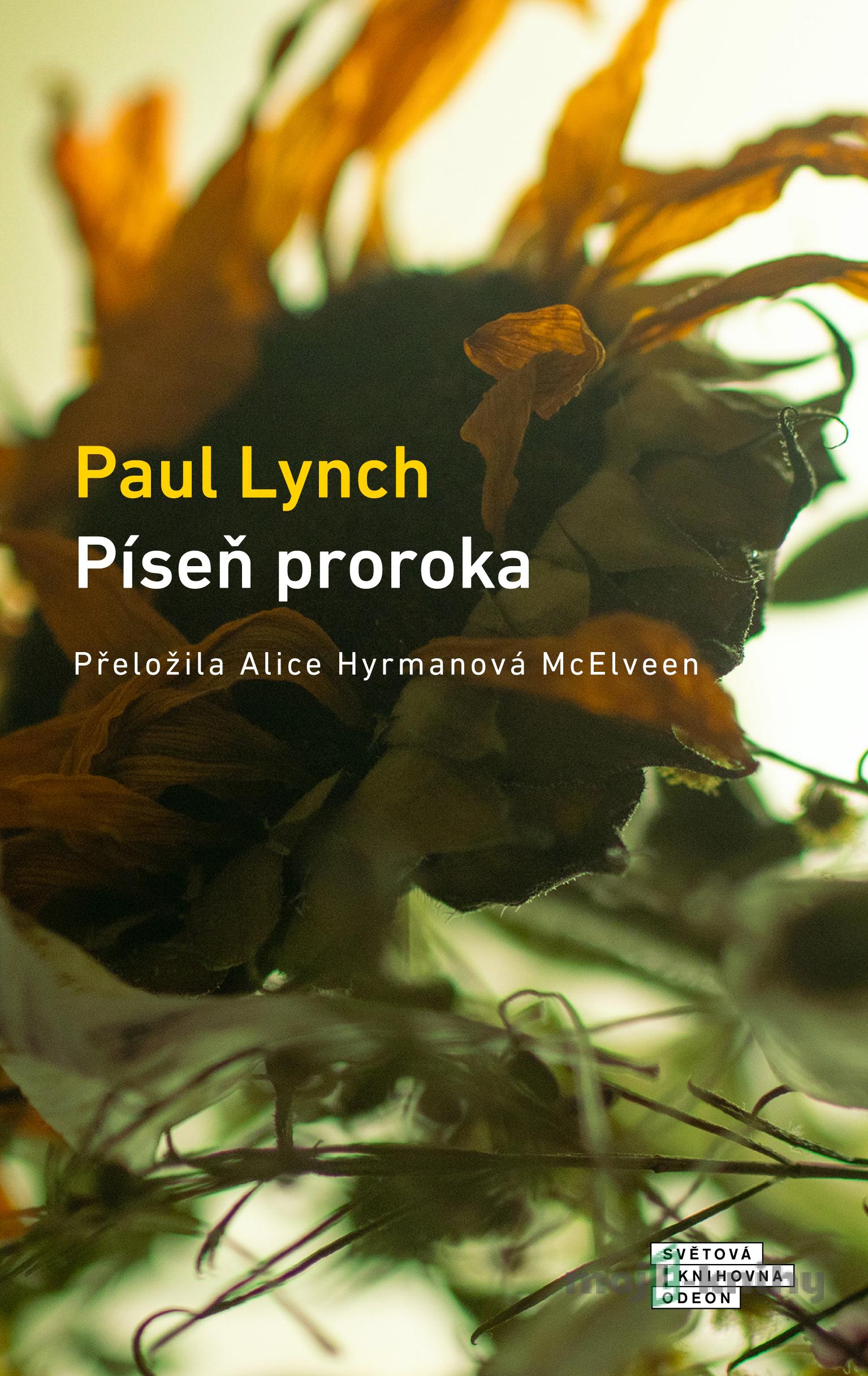 Píseň proroka - Paul Lynch Píseň proroka - Paul Lynch