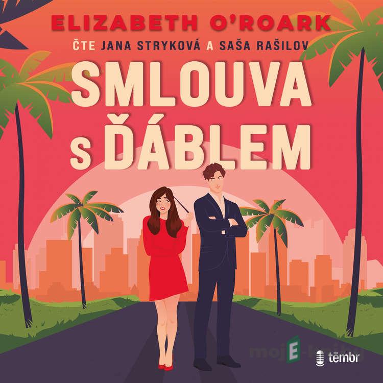 Smlouva s ďáblem - Elizabeth O´Roark Smlouva s ďáblem - Elizabeth O´Roark