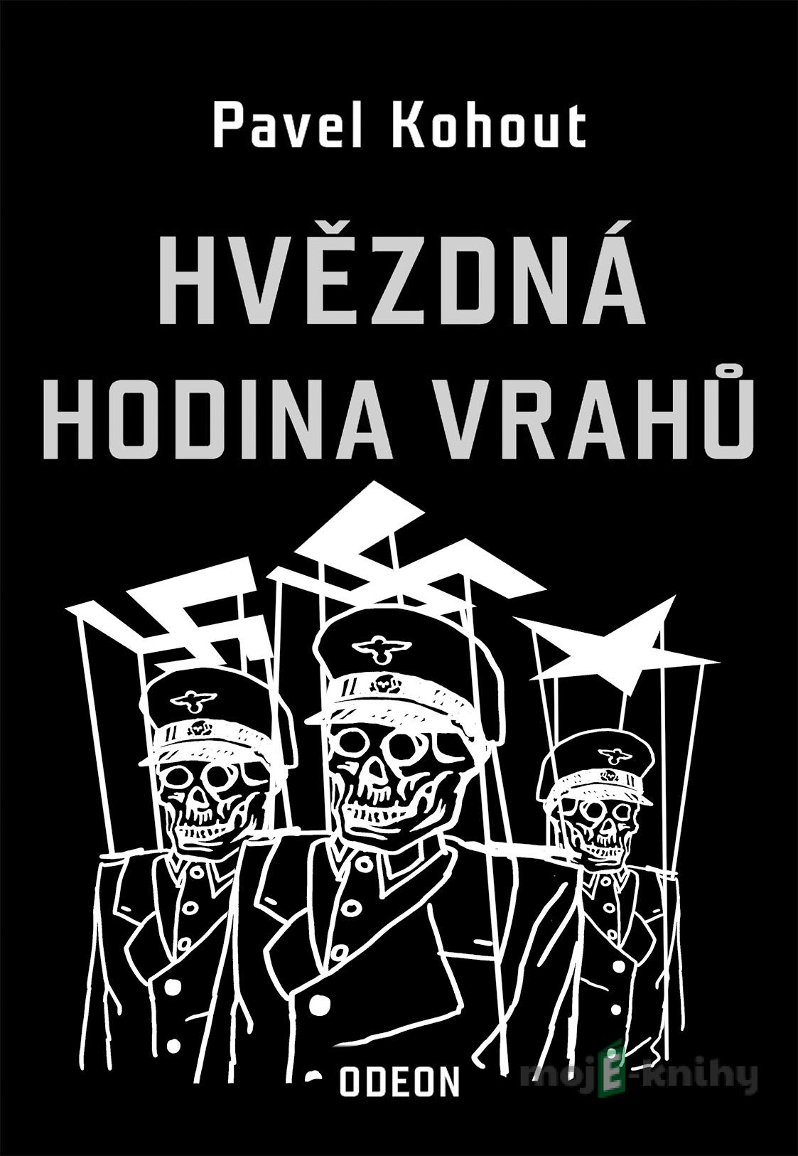 Hvězdná hodina vrahů - Pavel Kohout Hvězdná hodina vrahů - Pavel Kohout