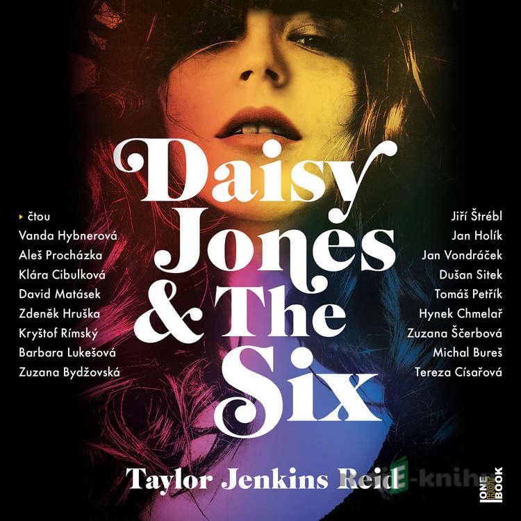 Daisy Jones & The Six - Taylor Jenkins Reid Daisy Jones & The Six - Taylor Jenkins Reid