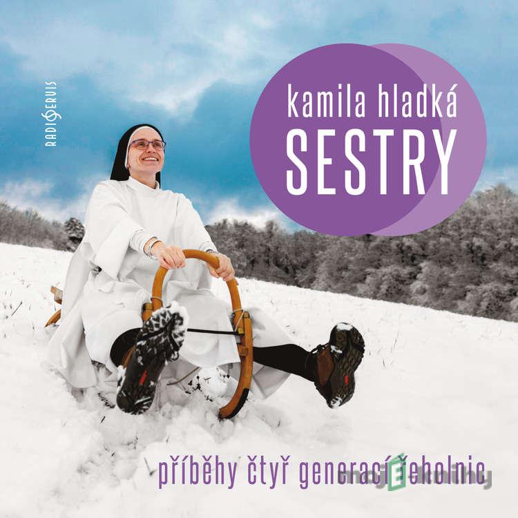 Sestry - Kamila Hladká Sestry - Kamila Hladká