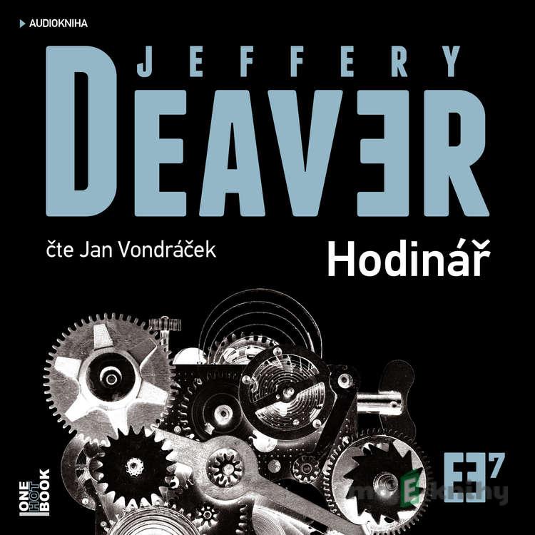 Hodinář - Jeffery Deaver Hodinář - Jeffery Deaver