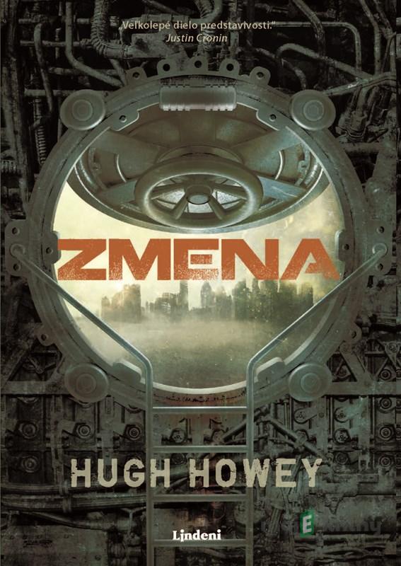Zmena - Hugh Howey Zmena - Hugh Howey