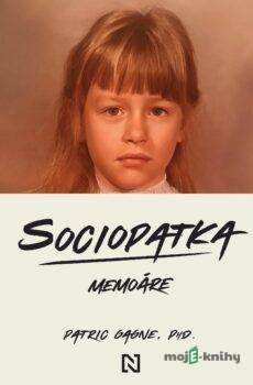 Sociopatka - Patric Gagne