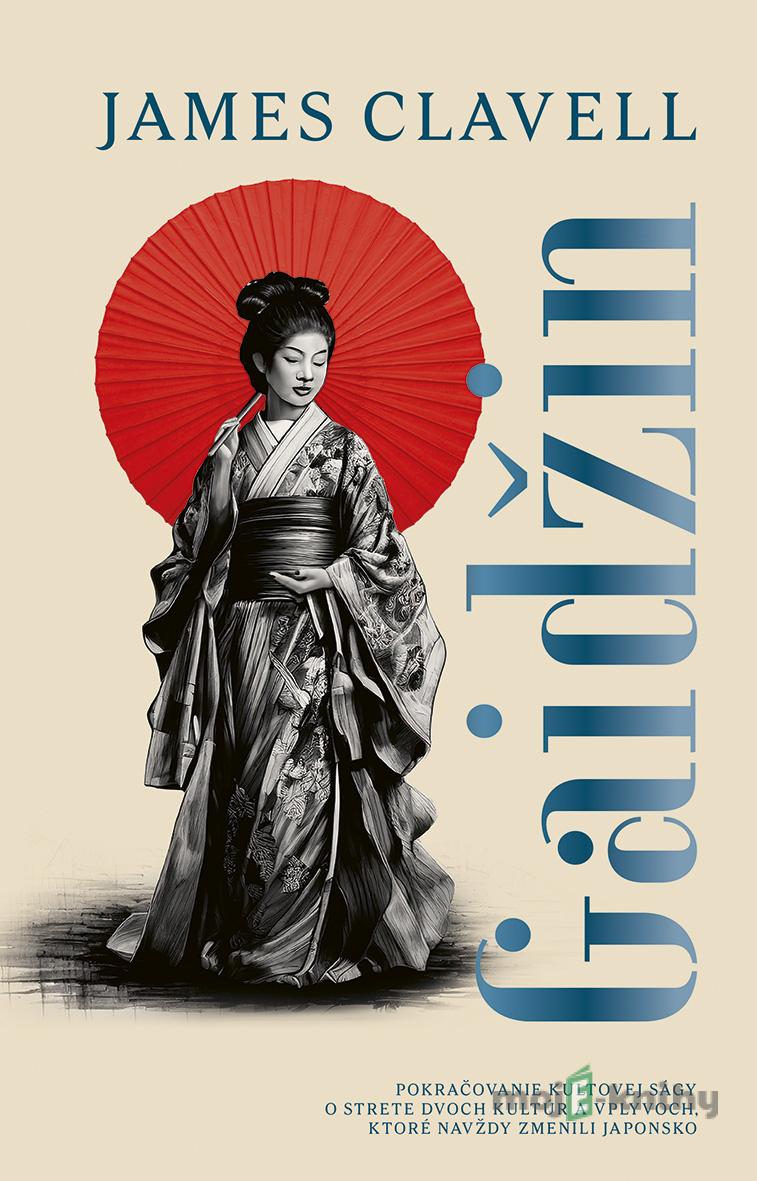 Gaidžin - James Clavell Gaidžin - James Clavell