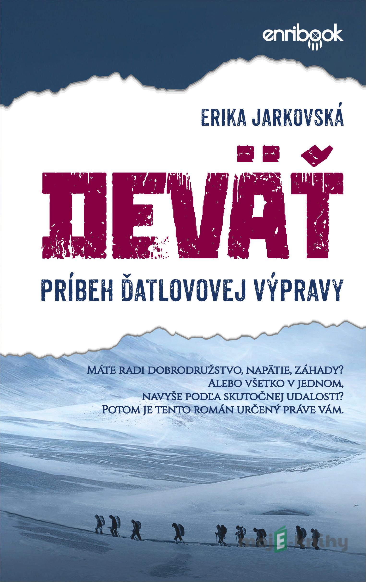 Deväť - Erika Jarkovská Deväť - Erika Jarkovská