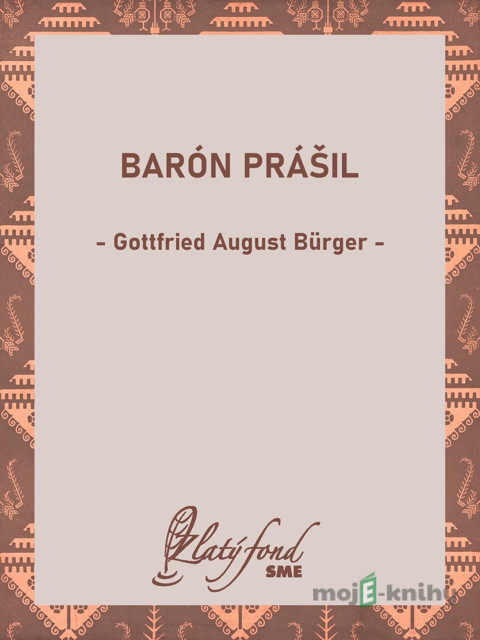 Barón Prášil - Gottfried August Bürger Barón Prášil - Gottfried August Bürger