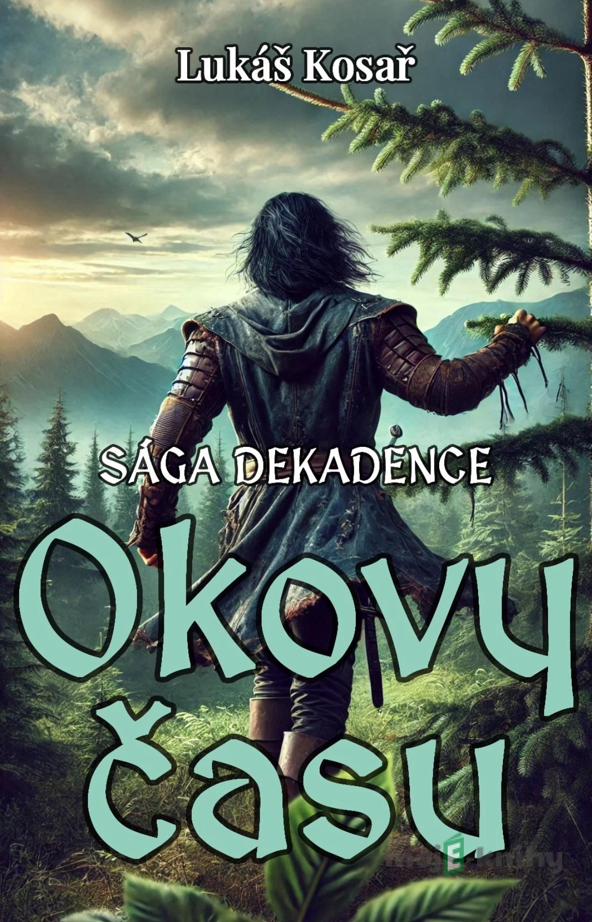 Okovy času - Lukáš Kosař Okovy času - Lukáš Kosař