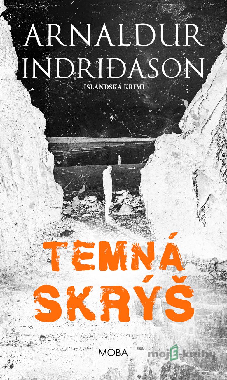 Temná skrýš - Arnaldur Indridason Temná skrýš - Arnaldur Indridason