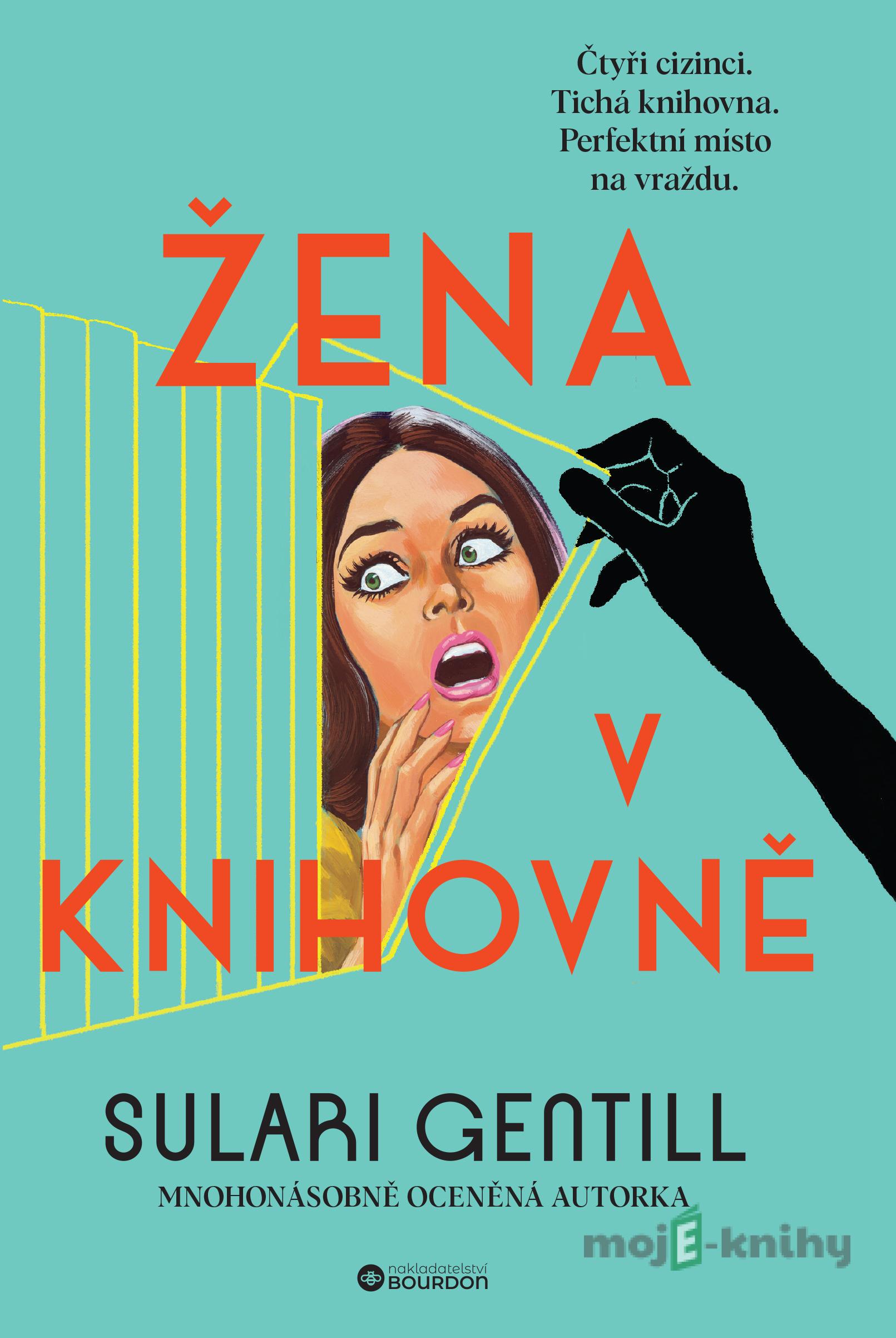 Žena v knihovně - Sulari Gentill Žena v knihovně - Sulari Gentill