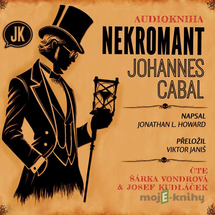 Nekromant Johannes Cabal - Jonathan L. Howard Nekromant Johannes Cabal - Jonathan L. Howard