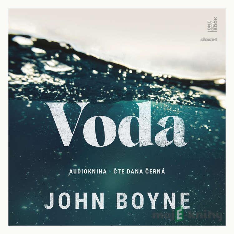 Voda - John Boyne Voda - John Boyne