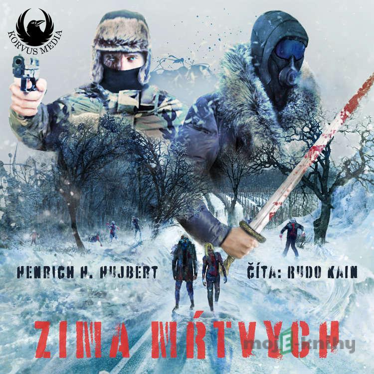 Zima mŕtvych - Henrich H. Hujbert Zima mŕtvych - Henrich H. Hujbert