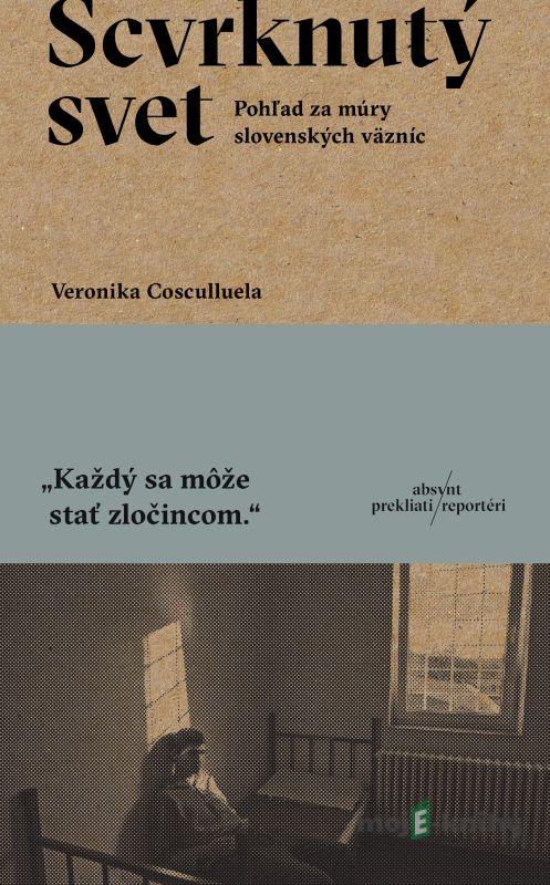 Scvrknutý svet - Veronika Cosculluella Scvrknutý svet - Veronika Cosculluella
