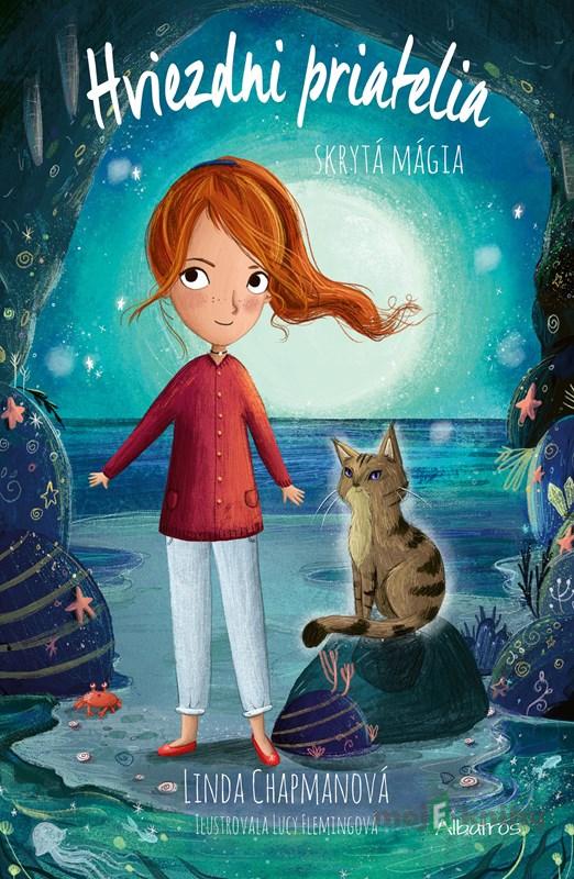 Hviezdni priatelia 8: Skrytá mágia - Linda Chapman Hviezdni priatelia 8: Skrytá mágia - Linda Chapman