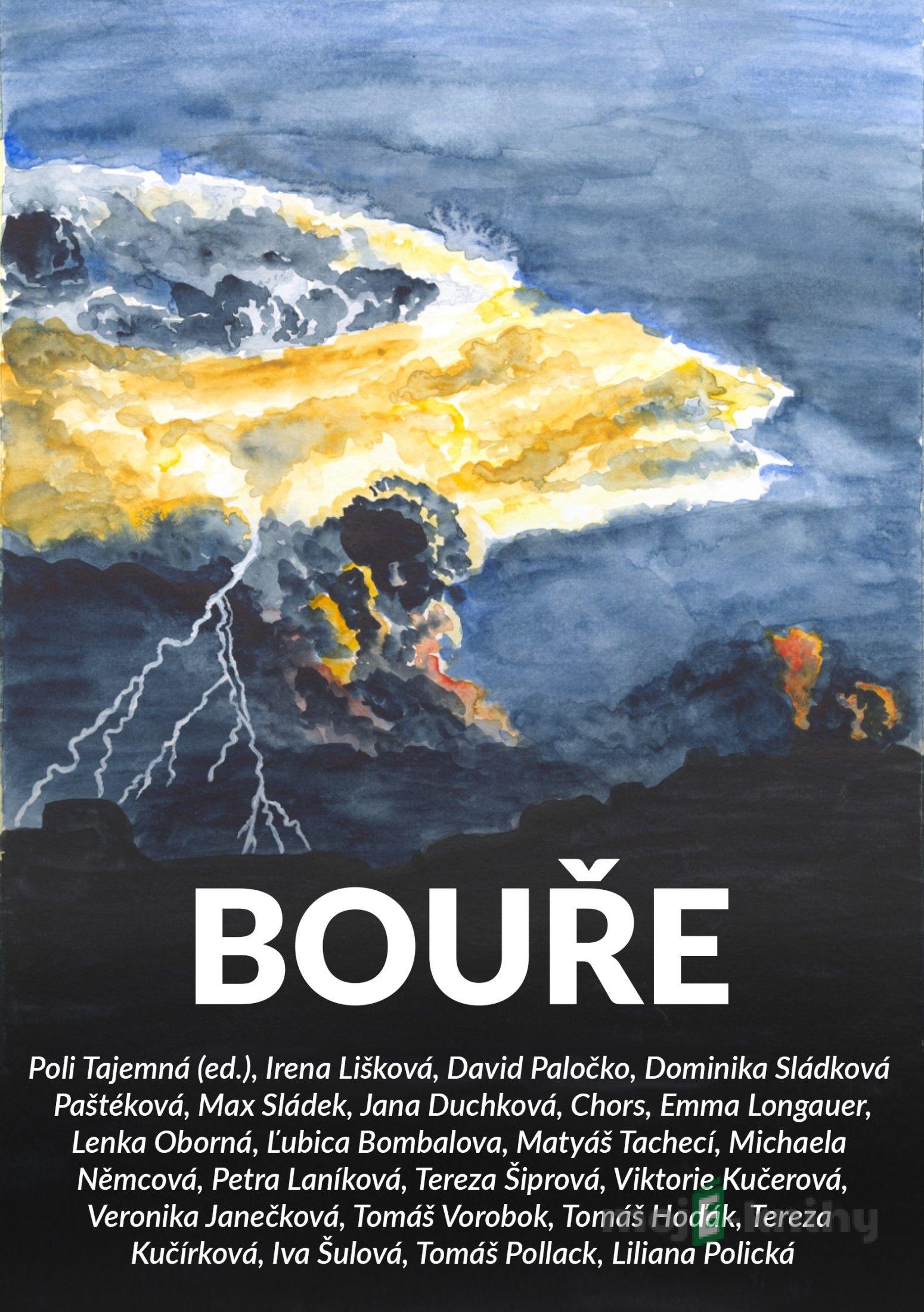 Bouře - Kolektiv autorů Bouře - Kolektiv autorů