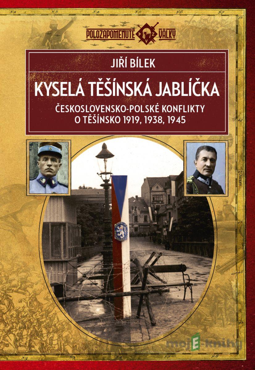 Kyselá těšínská jablíčka - Jiří Bílek Kyselá těšínská jablíčka - Jiří Bílek